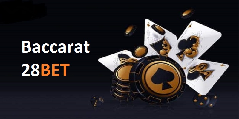 baccarat 28bet