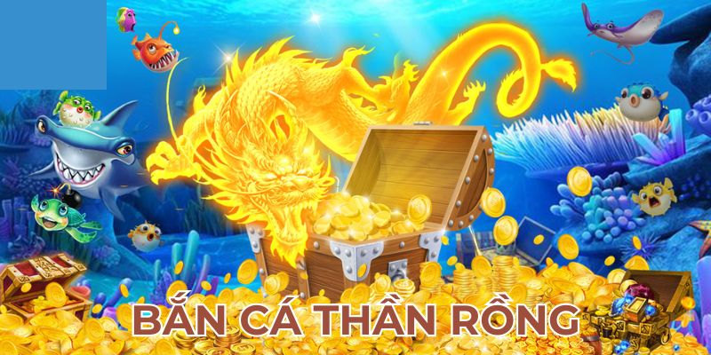 Giới thiệu sơ lược về bắn cá thần rồng 28BET