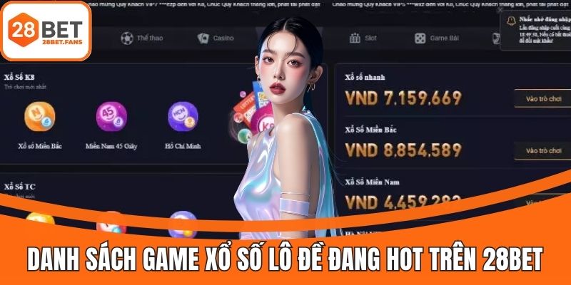 Những loại hình xổ số lô đề đang làm mưa làm gió