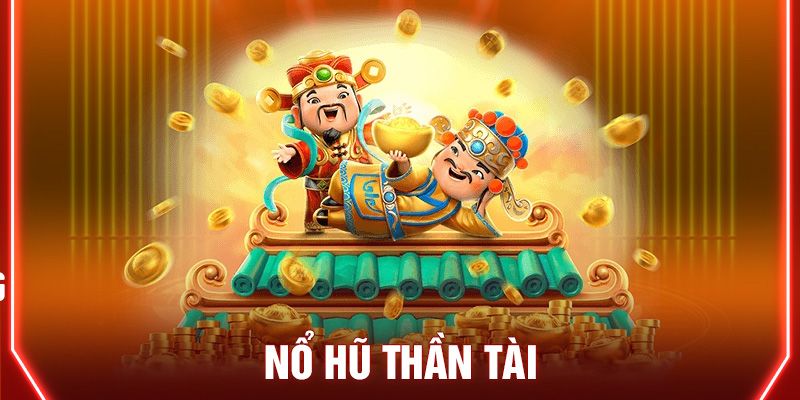 Nổ hũ thần tài 28bet