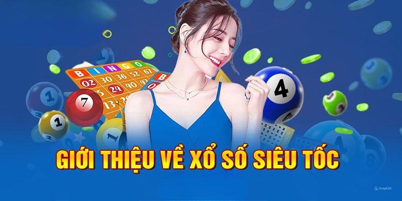 Giới thiệu về xổ số siêu tốc 28BET
